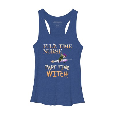 Women's Design By Humans Halloween Costume Full Time Nurse Part-Time Witch By TeeShirtMadness Racerback Tank Top