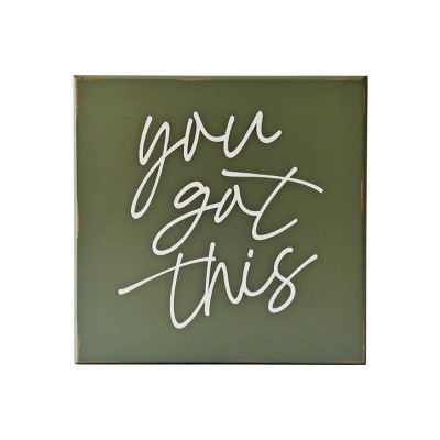 VIP Wood 9.5 in. Green You Got This Wall Plaque