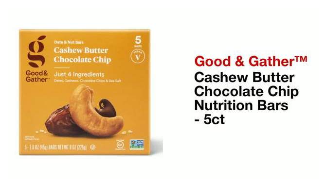 Cashew Butter Chocolate Chip Nutrition Bars - 5ct - Good & Gather&#8482;, 2 of 8, play video