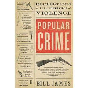 Popular Crime - by  Bill James (Paperback) - 1 of 1