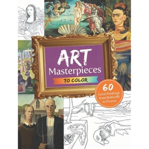 Art Masterpieces to Color - (Dover Art Masterpieces to Color) by  Dover Publications Inc (Paperback) - 1 of 1