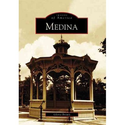  Medina - by Gloria Brown (Paperback) 