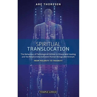 Spiritual Translocation - by  Are Thoresen (Paperback)