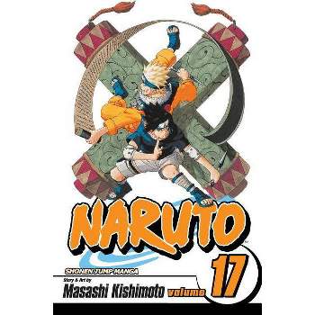 Naruto, Vol. 17 - by  Masashi Kishimoto (Paperback)