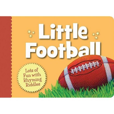 Little Football - (Little Sports) by  Brad Herzog (Board Book)