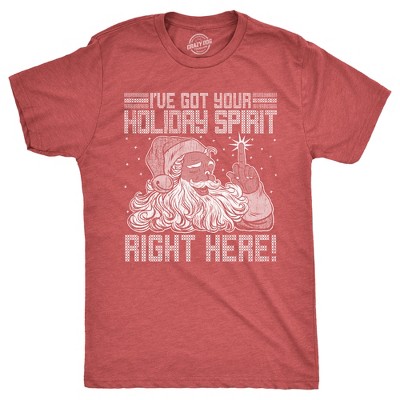 Mens Ive Got Your Holiday Spirit Right Here T Shirt Funny Xmas Rude Santa Claus Tee For Guys - Crazy Dog Men's T Shirt
