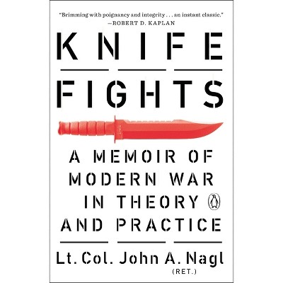 Knife Fights - by  John A Nagl (Paperback)