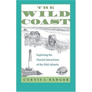 The Wild Coast - by  Curtis J Badger (Paperback) - 1 of 1