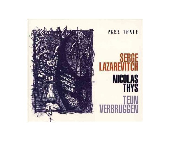 Serge Lazarevitch - Free Three (CD)