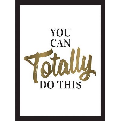 You Can Totally Do This - by  Summersdale (Hardcover)