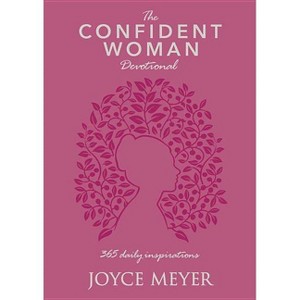 The Confident Woman Devotional - by  Joyce Meyer (Leather Bound) - 1 of 1