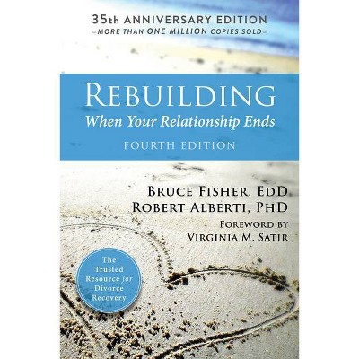 Rebuilding - 4th Edition by  Bruce Fisher & Robert Alberti (Paperback)