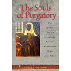 The Souls of Purgatory - (Diálogos) by  Nancy E Deusen (Paperback) - 1 of 1