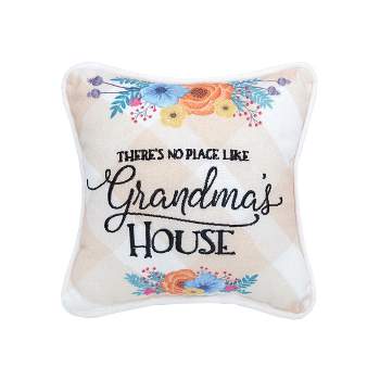 C&F Home 8" x 8" There's No Place Like Grandma's House Printed and Embroidered Petite  Size Accent Throw  Pillow