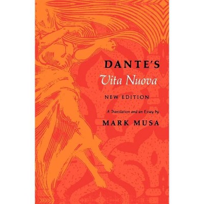 Dante's Vita Nuova, New Edition - (Midland Book) by  Dante Alighieri (Paperback)