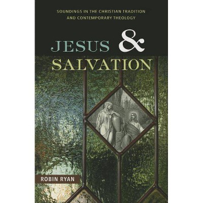 Jesus and Salvation - by  Robin Ryan (Paperback)