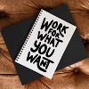 Phirst Work For What You Want Spiral Notebook - Deny Designs - 4 of 4