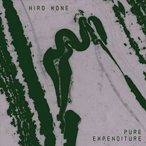 Hiro Kone - Pure Expenditure (Clear Vinyl Green) - 1 of 1