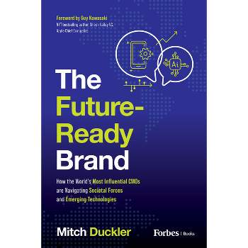 The Future-Ready Brand - by  Mitch Duckler (Paperback)