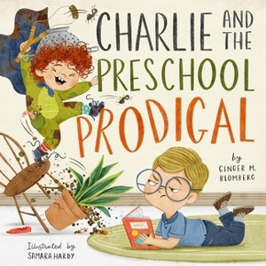 Charlie and the Preschool Prodigal - (Tgc Kids) by  Ginger Blomberg (Hardcover) - 1 of 1