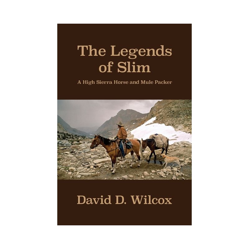 The Legends of Slim - by  David D Wilcox (Paperback), 1 of 2