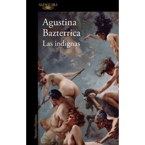 Las Indignas / The Unworthy - By Agustina Bazterrica (paperback) : Target