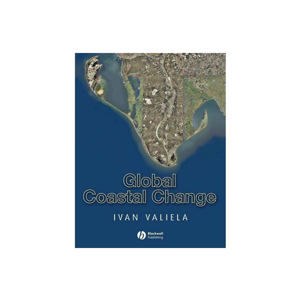 ISBN 9781405136853 product image for Global Coastal Change - by Ivan Valiela (Paperback) | upcitemdb.com
