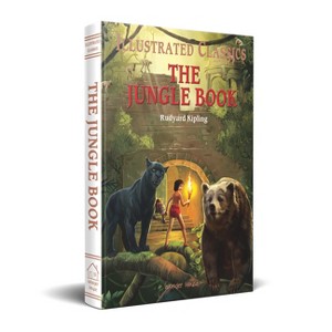 The Jungle Book - (Illustrated Classics) by  Rudyard Kipling (Hardcover) - 1 of 1