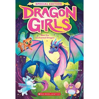 Rani the Enchanted Dragon (Dragon Girls Special Edition #1) - by  Maddy Mara (Paperback)