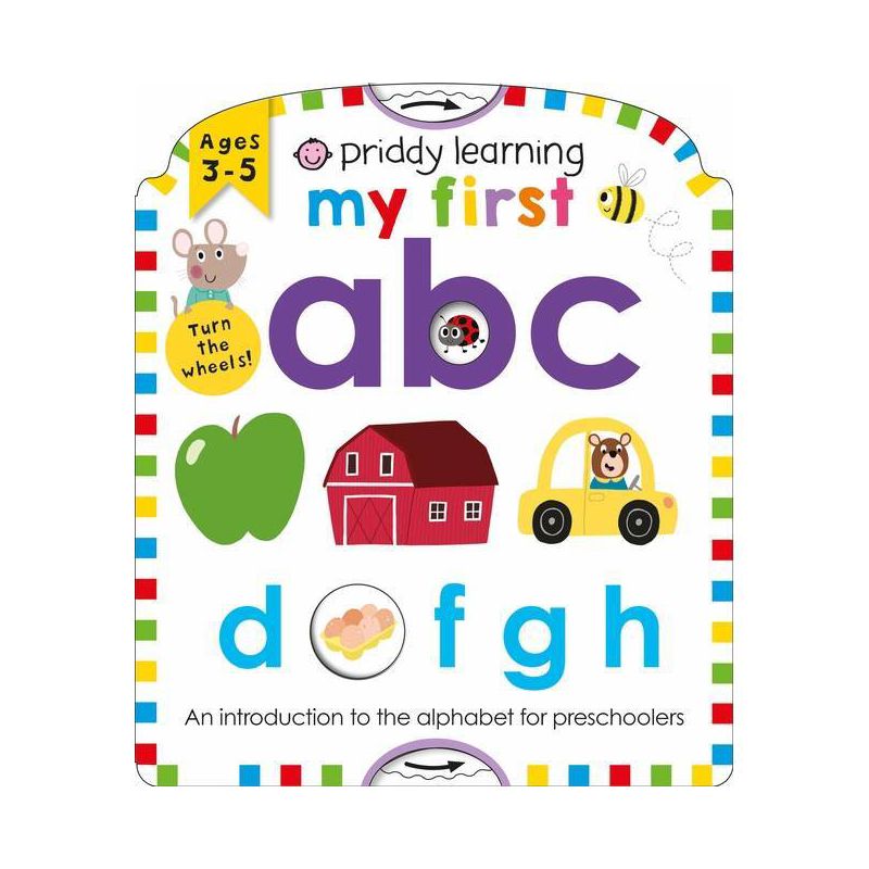 Priddy Learning: My First ABC - by  Roger Priddy & Priddy Books (Board Book), 1 of 2