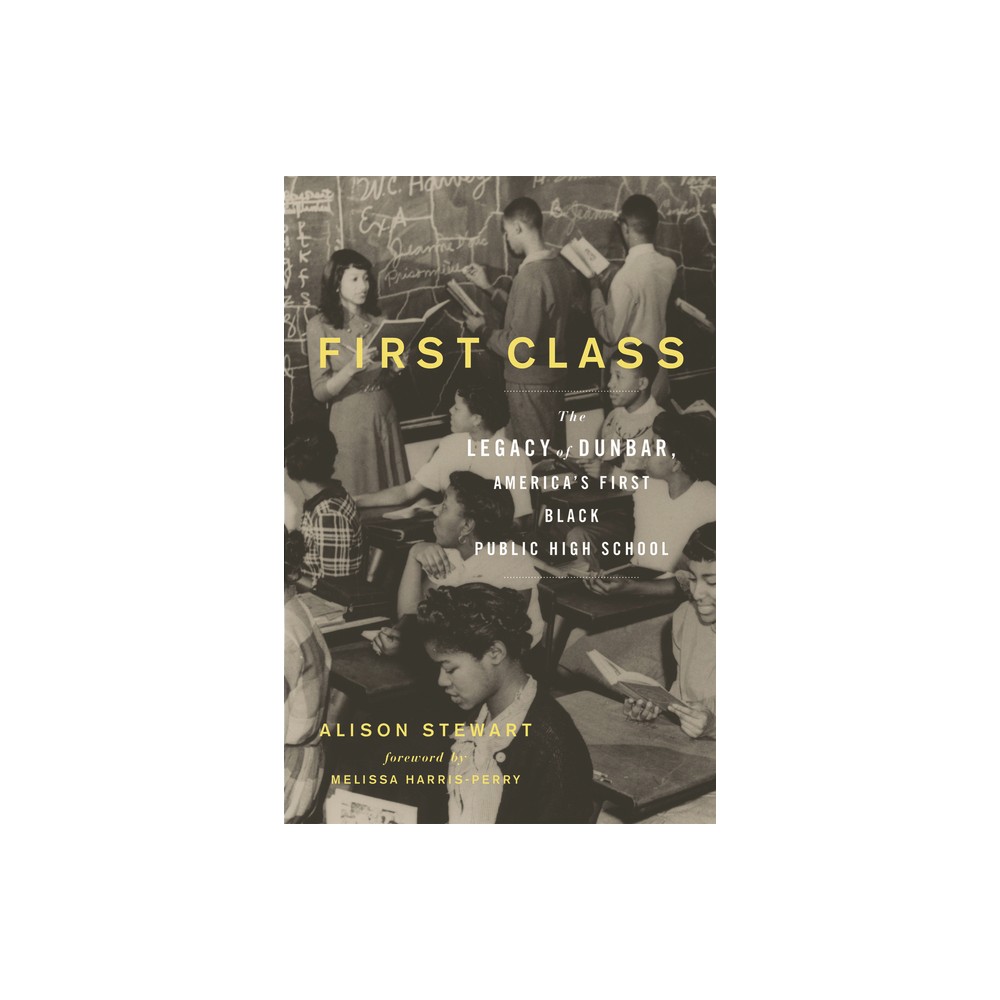 First Class - by Alison Stewart (Paperback)