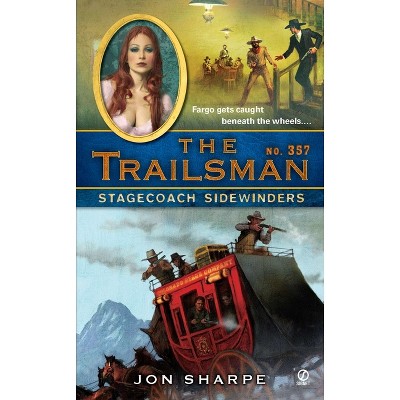 Stagecoach Sidewinders - (Trailsman) by  Jon Sharpe (Paperback)