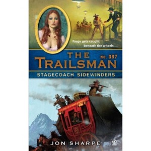 Stagecoach Sidewinders - (Trailsman) by  Jon Sharpe (Paperback) - 1 of 1