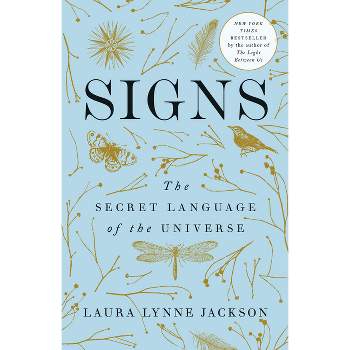 Signs - by  Laura Lynne Jackson (Paperback)