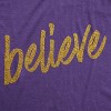 Womens Believe Script Gold Shimmer Application Cool Inspirational T shirt - Crazy Dog Women's T Shirt - 2 of 4
