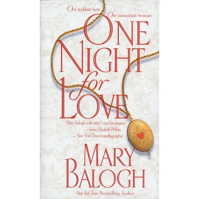 One Night for Love - by  Mary Balogh (Paperback)
