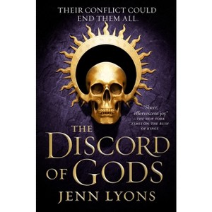 The Discord of Gods - (Chorus of Dragons) by  Jenn Lyons (Paperback) - 1 of 1