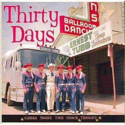 Tubb, Ernest; Tubb, Ernest - Thirty Days- Gonna Shake This Shack Tonight (CD)