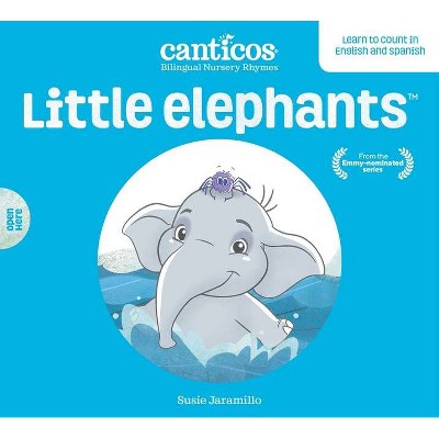 Little Elephants / Elefantitos - by  Susie Jaramillo (Board Book)