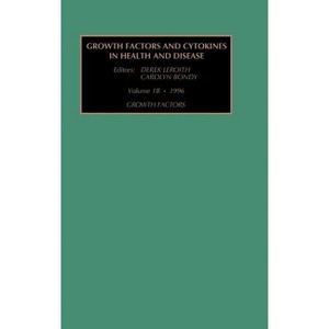 Growth Factors, Part a - (Growth Factors & Cytokines in Health & Disease S) by  C Bondy & D Leroith (Hardcover) - 1 of 1