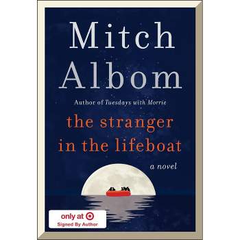 Stranger in the Lifeboat Target Signed Edition by Mitch Albom (Hardcover)