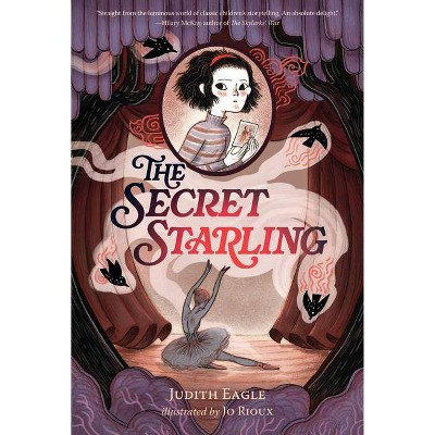 The Secret Starling - by  Judith Eagle (Hardcover)