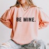 Simply Sage Market Women's Lightweight Garment Dyed Graphic Sweatshirt Be Mine Block - 2 of 4