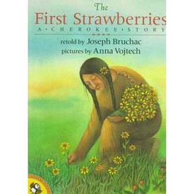 The First Strawberries - (Picture Puffin Books) (Paperback)