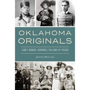 Oklahoma Originals - by Jonita Mullins (Paperback) - 1 of 1