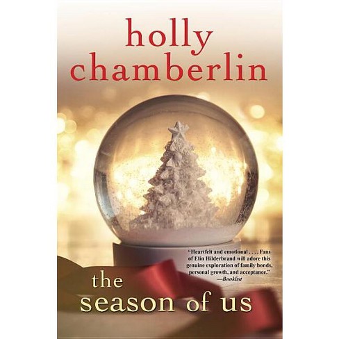 The Season of Us - by  Holly Chamberlin (Paperback) - image 1 of 1