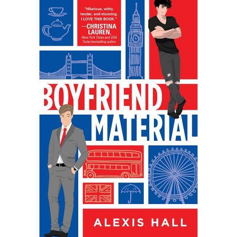 Boyfriend Material - By Alexis Hall (paperback) : Target