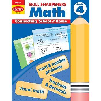 Skill Sharpeners: Math, Grade 4 Workbook - by  Evan-Moor Educational Publishers (Paperback)