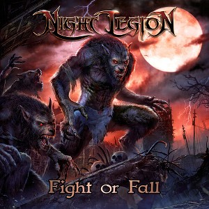 Night Legion - Fight Or Fall (CD) - 1 of 1