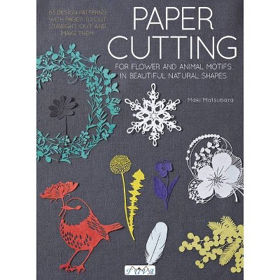 Paper Cutting - by  Maki Matsubara (Paperback)